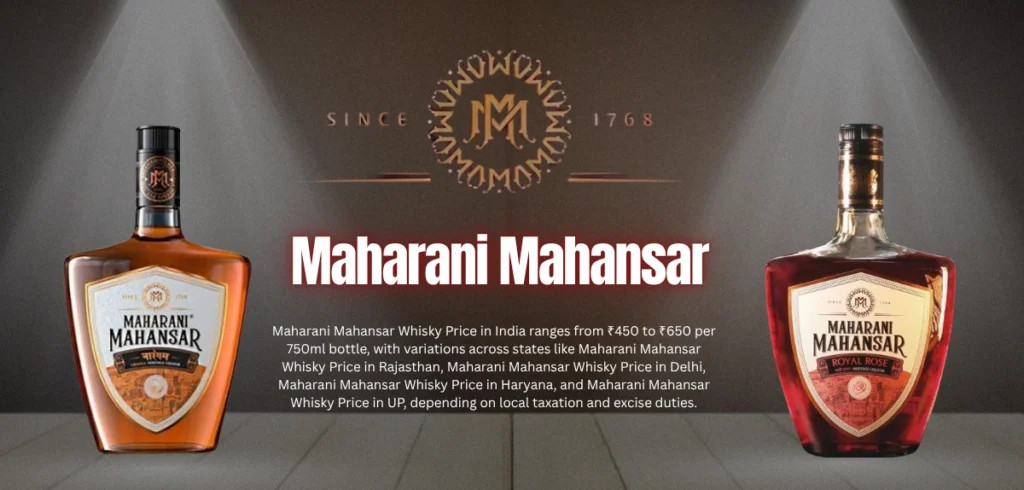 Maharani Mahansar Whisky Price
