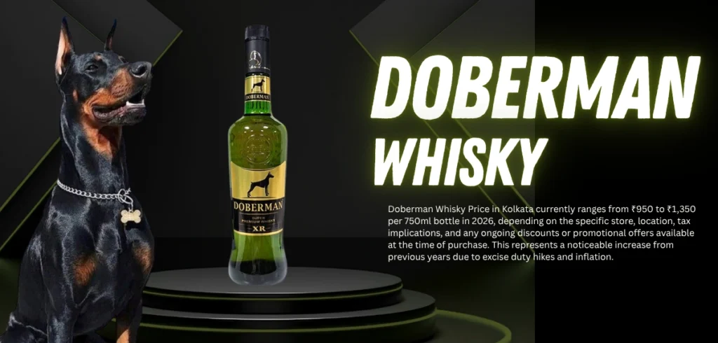 Doberman Whisky Price in Kolkata