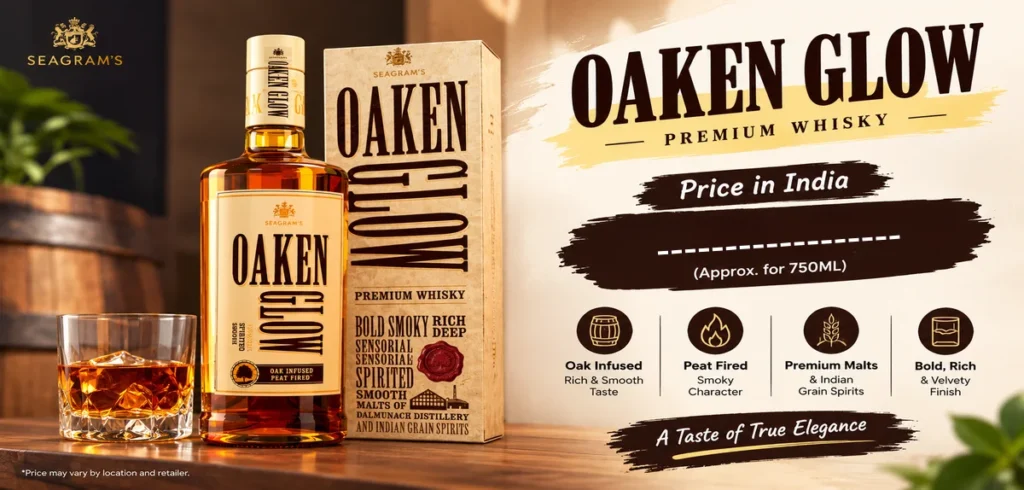 Oaken Glow Whisky Price